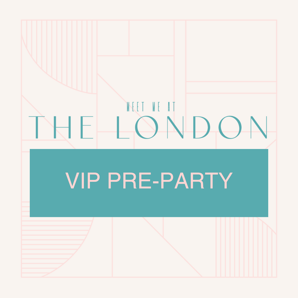 Meet Me at the London - VIP Pre-Party